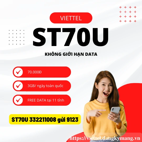 Gói cước 6ST70U Viettel Gói cước 6ST70U Viettel