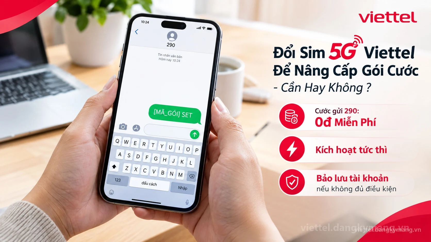 Cú pháp đăng ký Đổi Sim 5G Viettel Để Nâng Cấp Gói Cước - Cần Hay Không ?