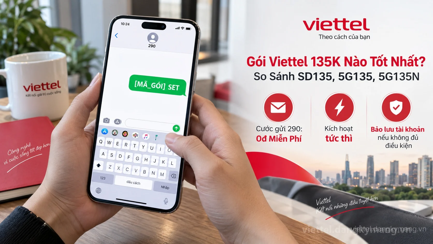 Cú pháp đăng ký Gói Viettel 135K Nào Tốt Nhất? So Sánh SD135, 5G135, 5G135N
