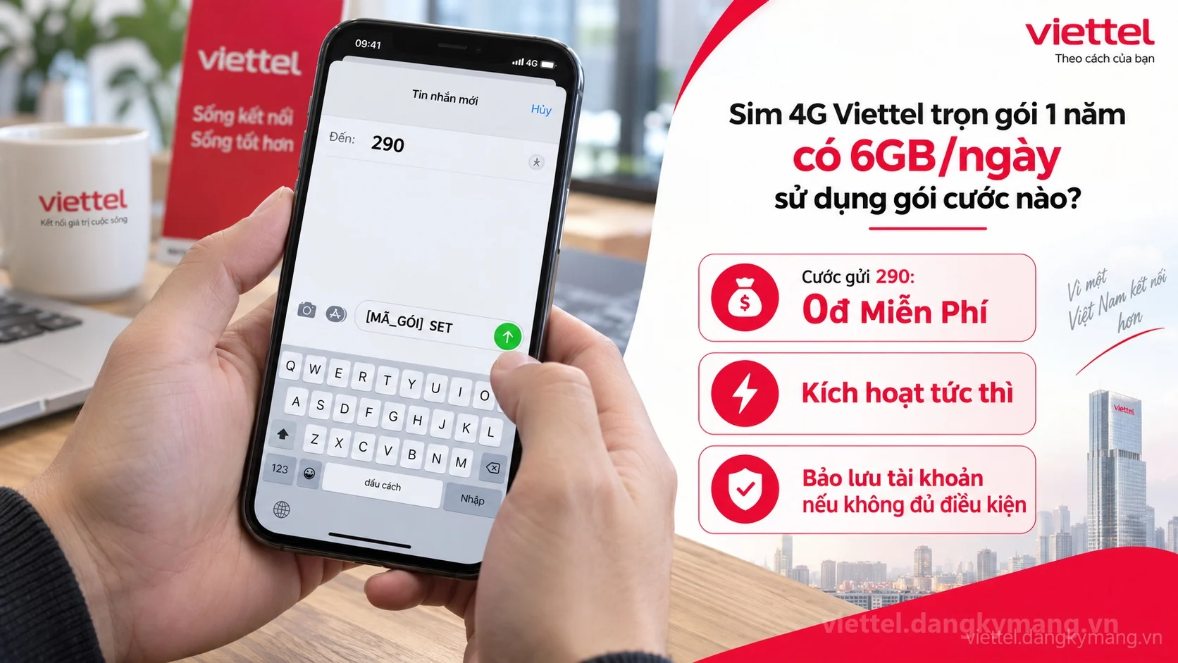 Cú pháp đăng ký Sim 4G Viettel trọn gói 1 năm có 6GB/ngày sử dụng gói cước nào?