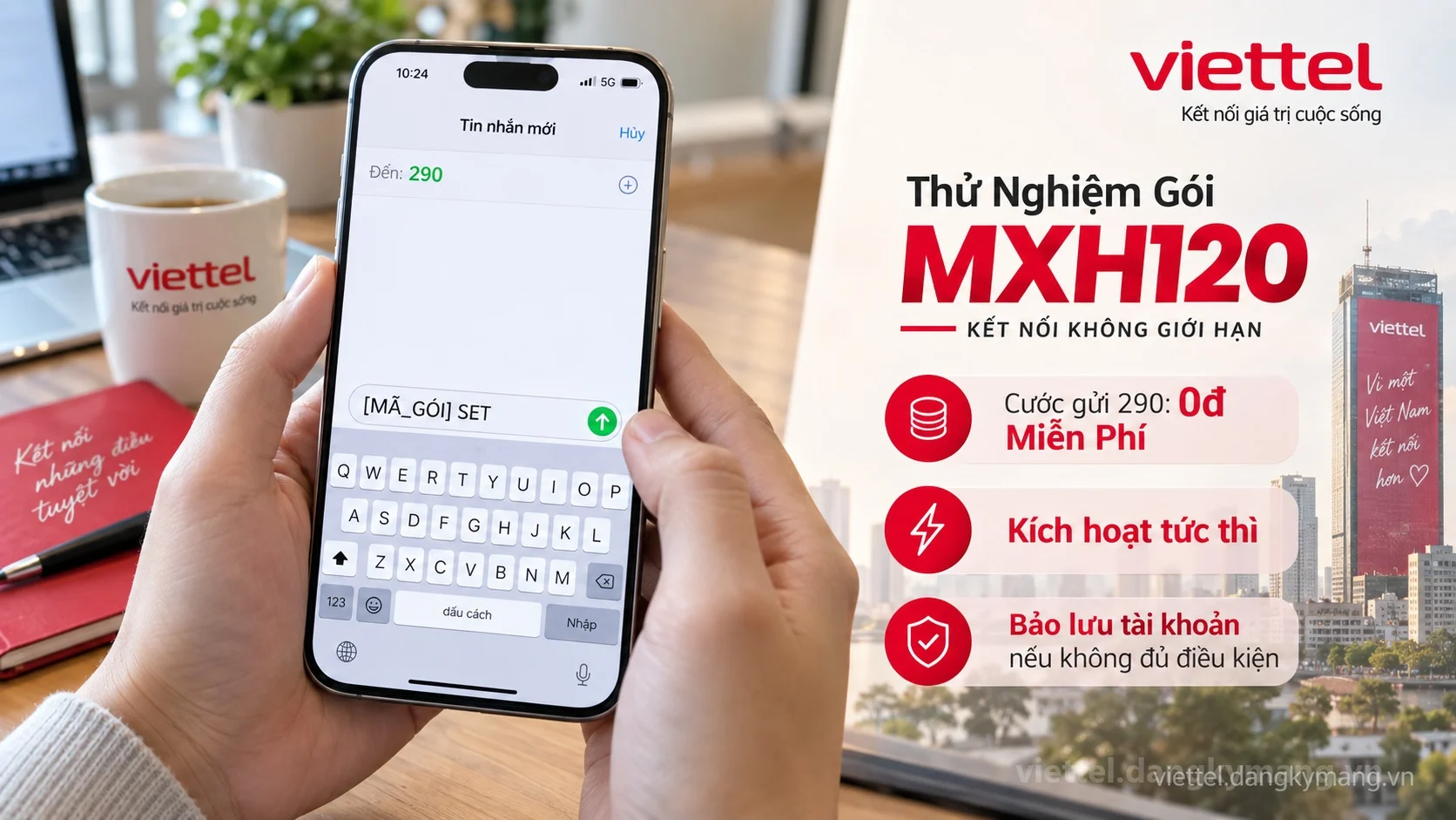 Cú pháp đăng ký Thử Nghiệm Gói MXH120 Viettel