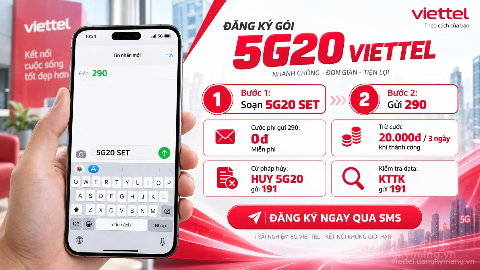 Cách đăng ký gói cước 5G20 Viettel soạn tin nhắn 5G20 SET gửi 290