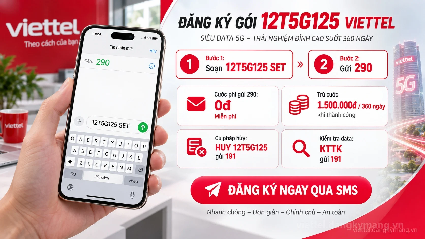 Cách đăng ký gói cước 12T5G125 Viettel soạn tin nhắn 12T5G125 SET gửi 290