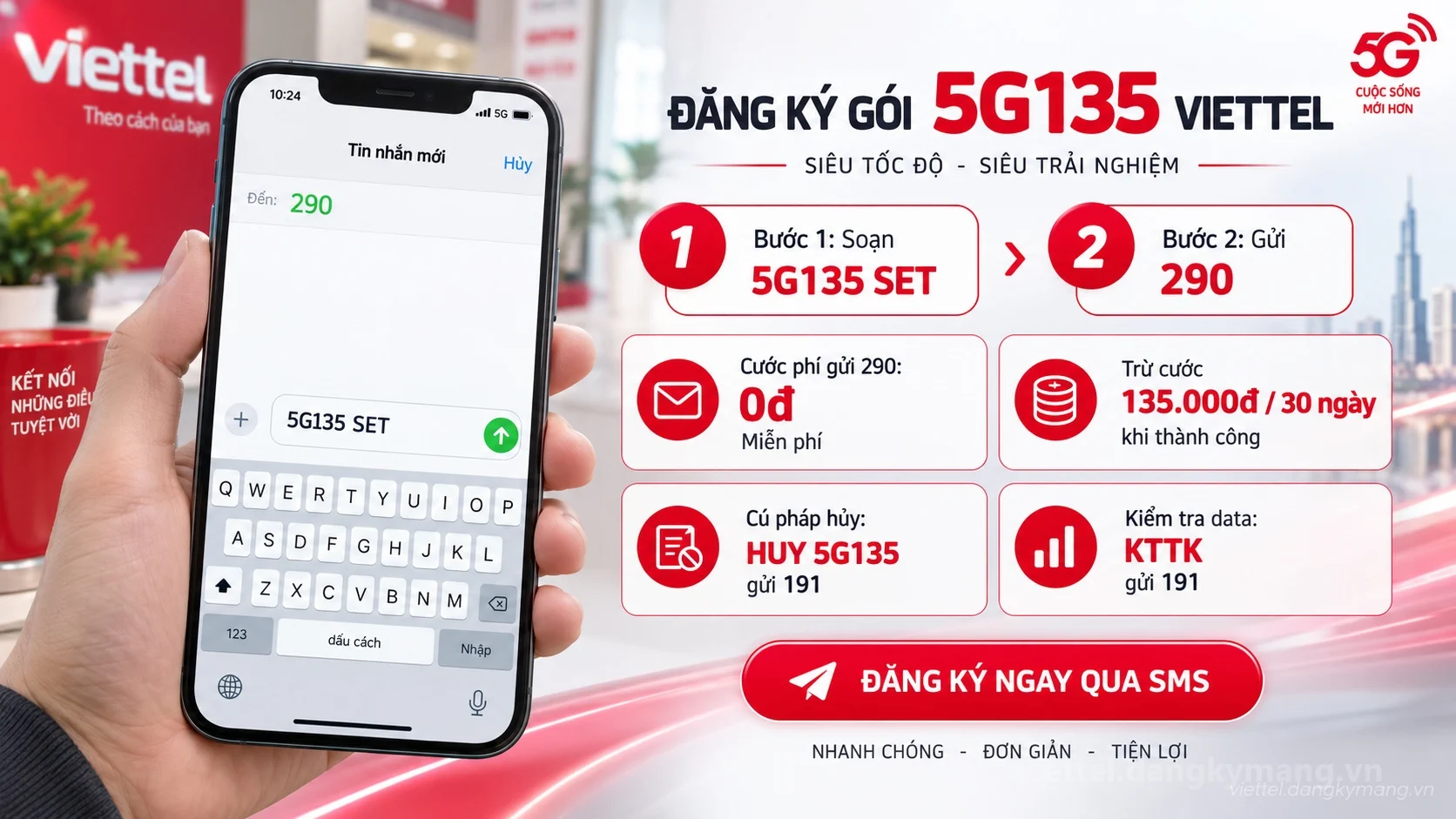 Cách đăng ký gói cước 5G135 Viettel soạn tin nhắn 5G135 SET gửi 290