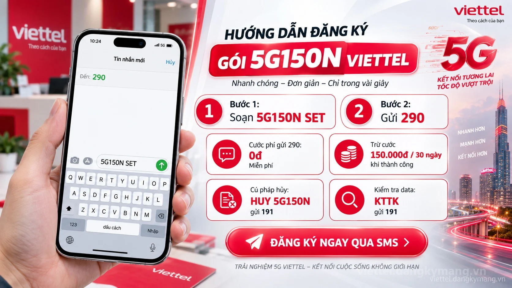 Cách đăng ký gói cước 5G150N Viettel soạn tin nhắn 5G150N SET gửi 290
