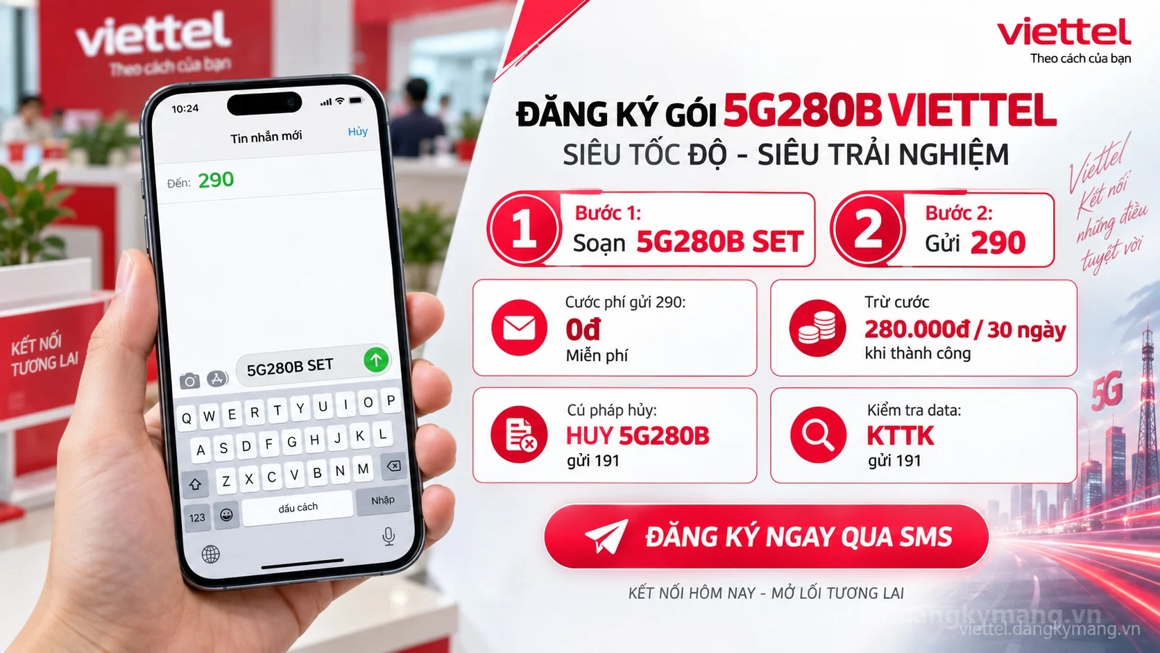 Cách đăng ký gói cước 5G280B Viettel soạn tin nhắn 5G280B SET gửi 290
