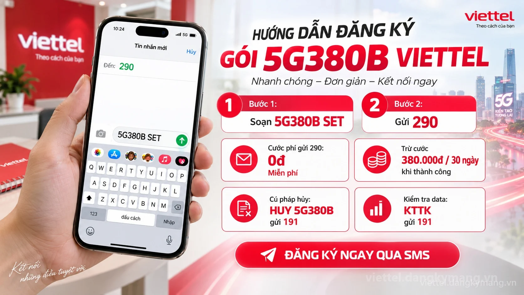 Cách đăng ký gói cước 5G380B Viettel soạn tin nhắn 5G380B SET gửi 290