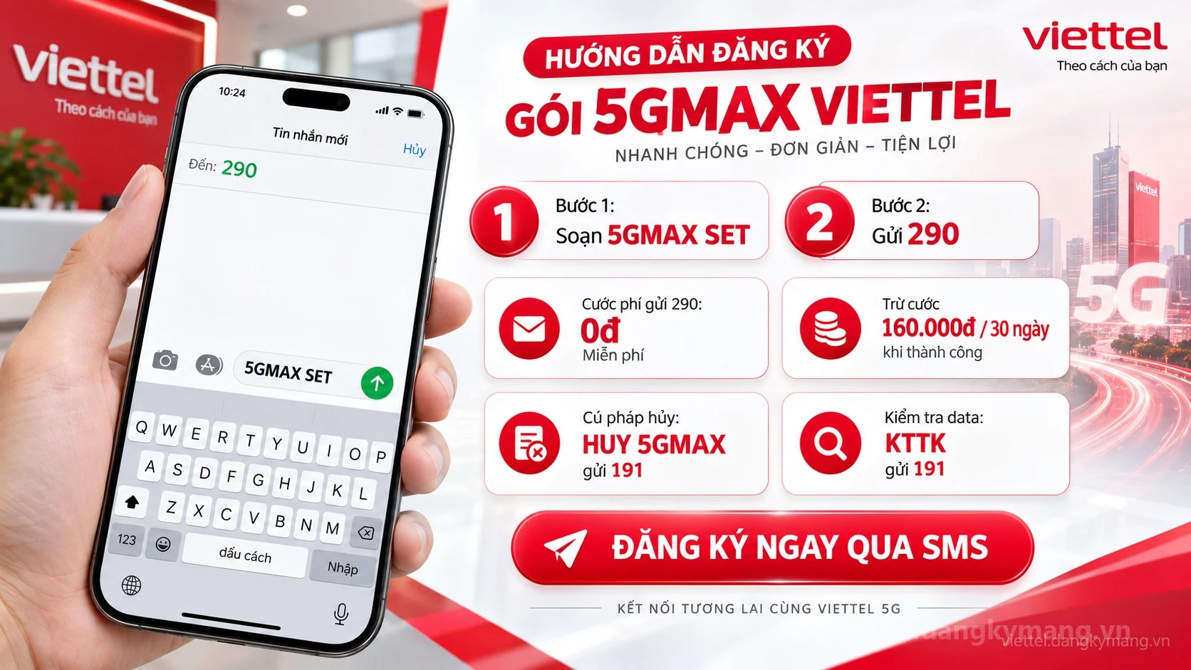 Cách đăng ký gói cước 5GMAX Viettel soạn tin nhắn 5GMAX SET gửi 290