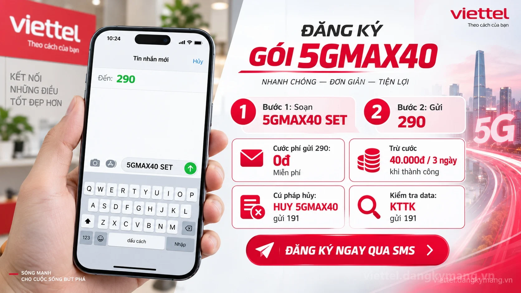 Cách đăng ký gói cước 5GMAX40 Viettel soạn tin nhắn 5GMAX40 SET gửi 290