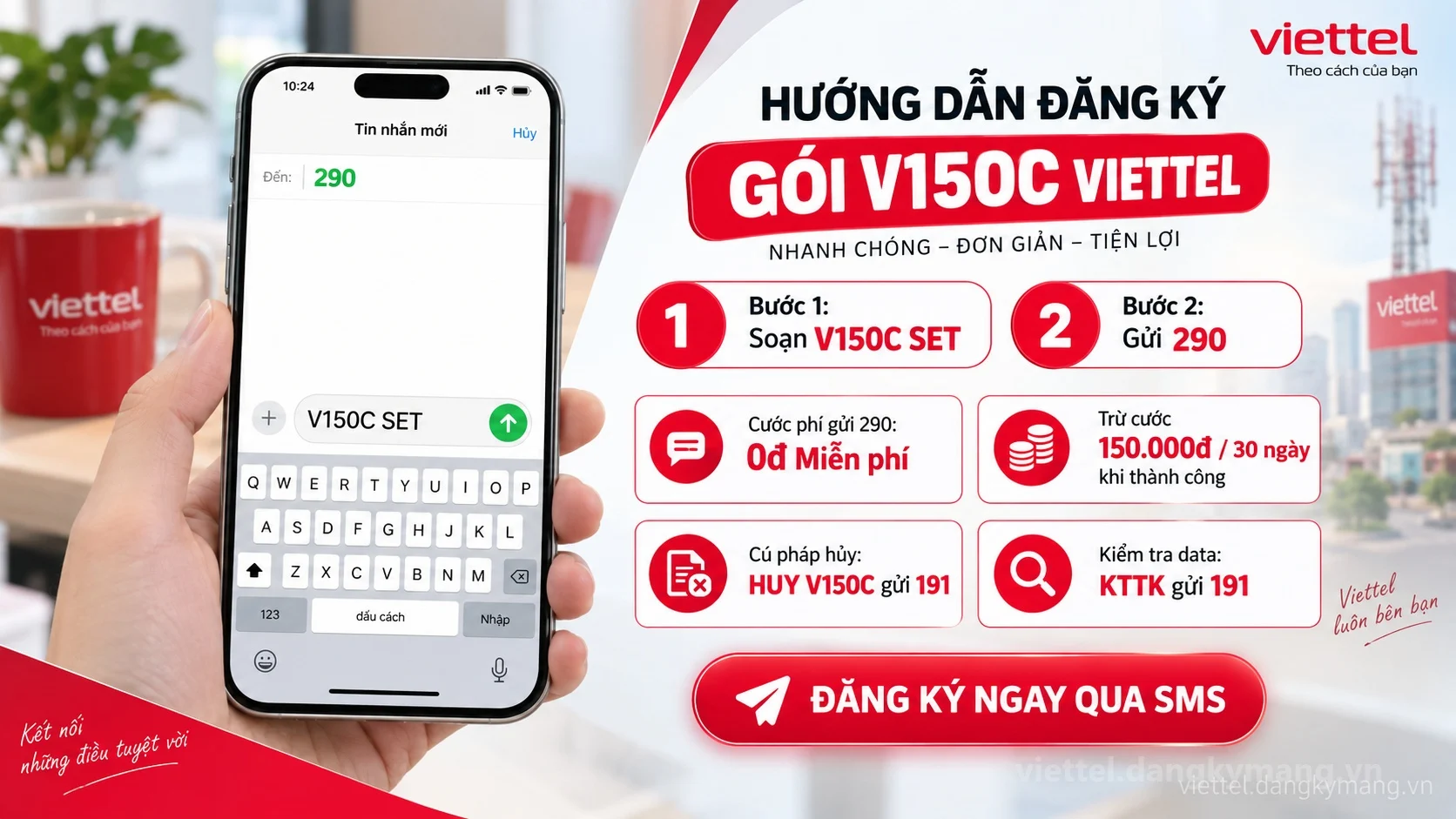 Cách đăng ký gói cước V150C Viettel soạn tin nhắn V150C SET gửi 290
