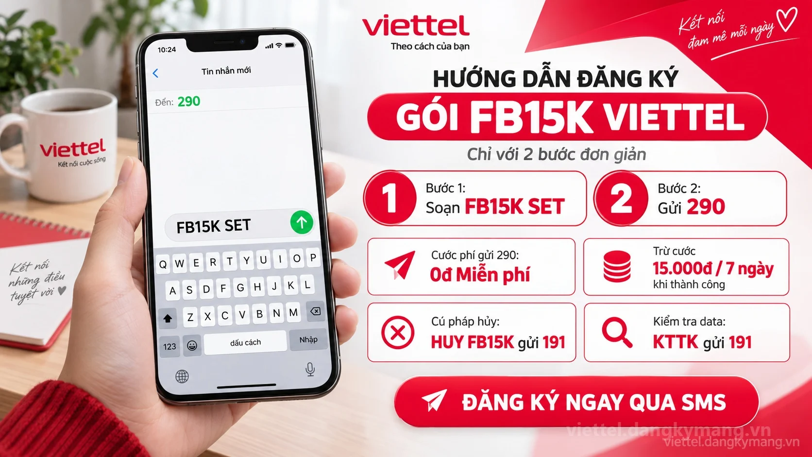 Cách đăng ký gói cước FB15K Viettel soạn tin nhắn FB15K SET gửi 290