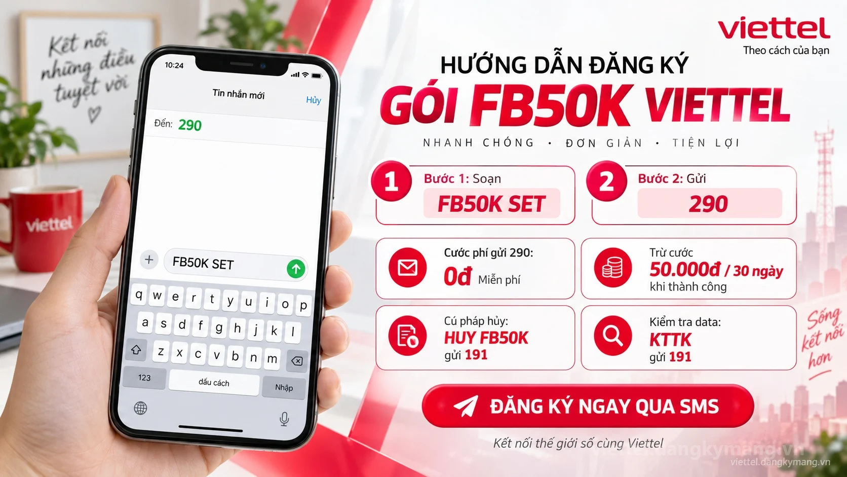 Cách đăng ký gói cước FB50K Viettel soạn tin nhắn FB50K SET gửi 290