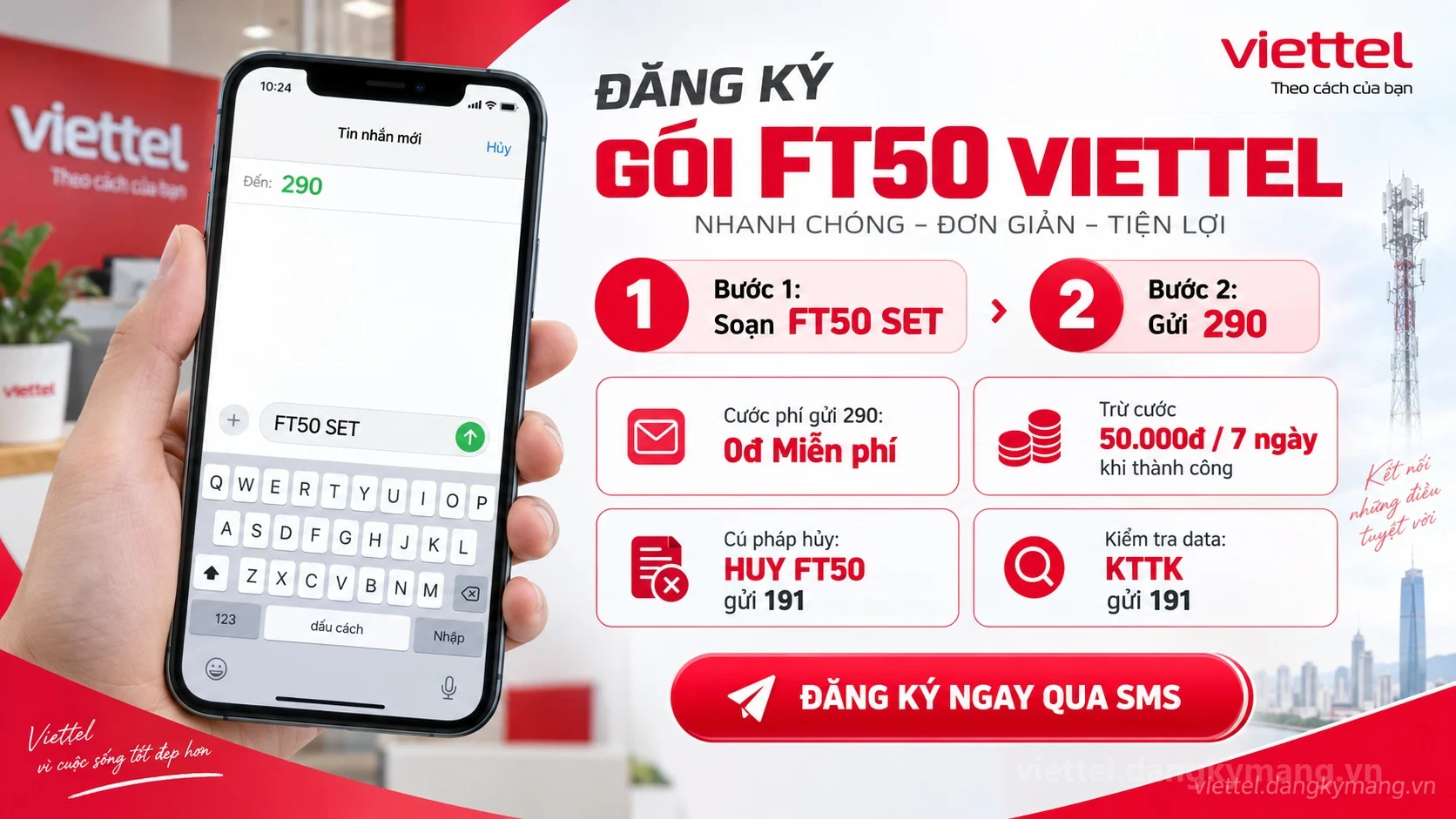 Cách đăng ký gói cước FT50 Viettel soạn tin nhắn FT50 SET gửi 290