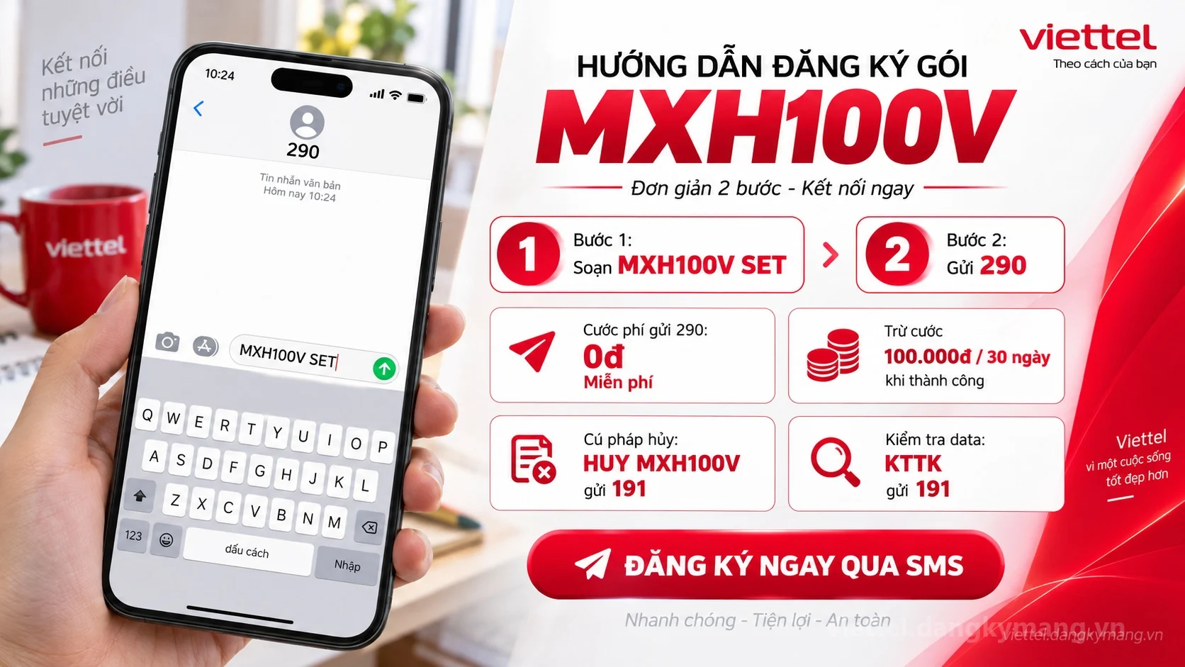 Cách đăng ký gói cước MXH100V Viettel soạn tin nhắn MXH100V SET gửi 290
