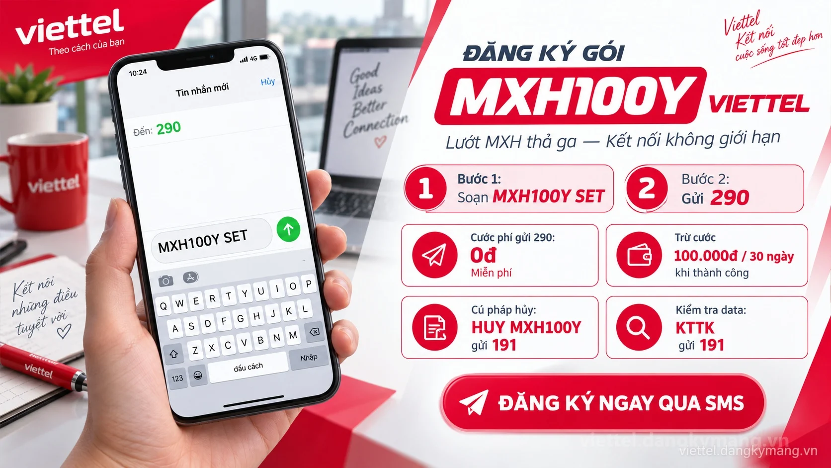 Cách đăng ký gói cước MXH100Y Viettel soạn tin nhắn MXH100Y SET gửi 290