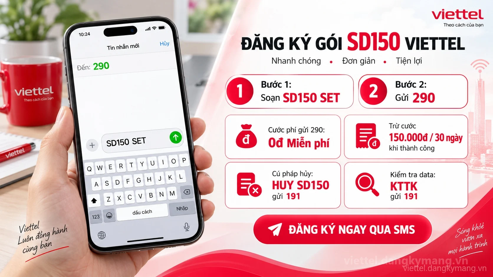 Cách đăng ký gói cước SD150 Viettel soạn tin nhắn SD150 SET gửi 290