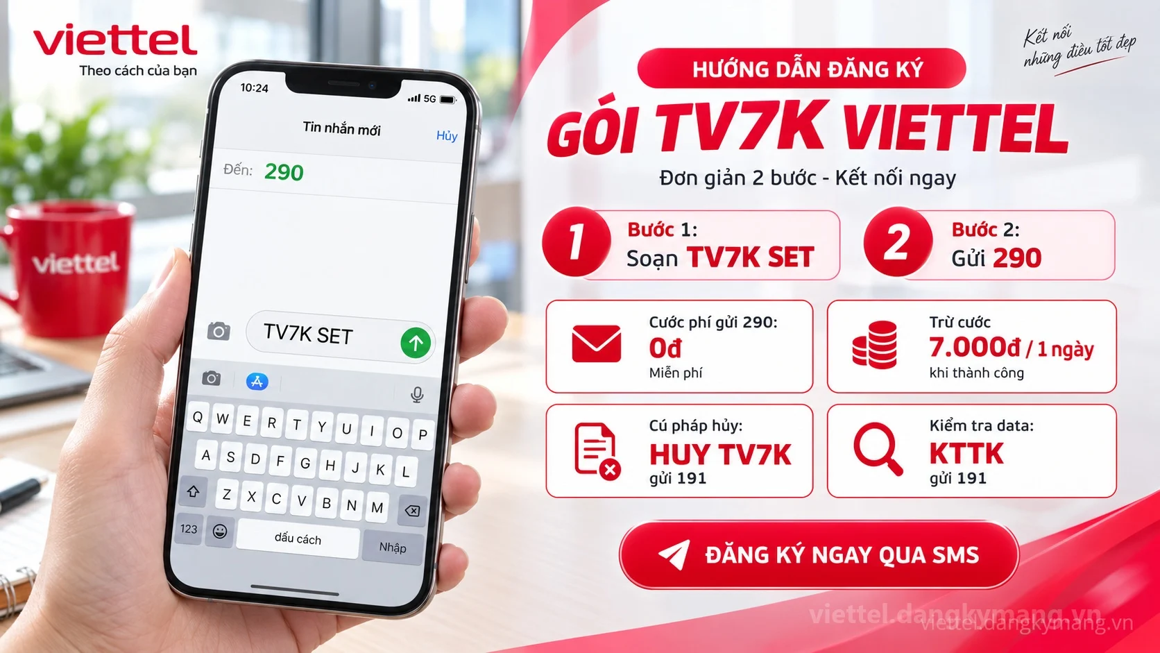 Cách đăng ký gói cước TV7K Viettel soạn tin nhắn TV7K SET gửi 290