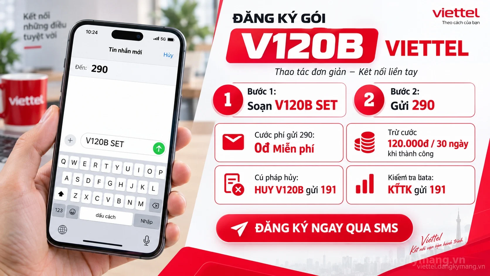 Cách đăng ký gói cước V120B Viettel soạn tin nhắn V120B SET gửi 290