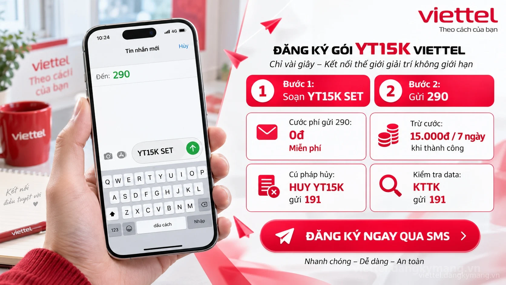 Cách đăng ký gói cước YT15K Viettel soạn tin nhắn YT15K SET gửi 290