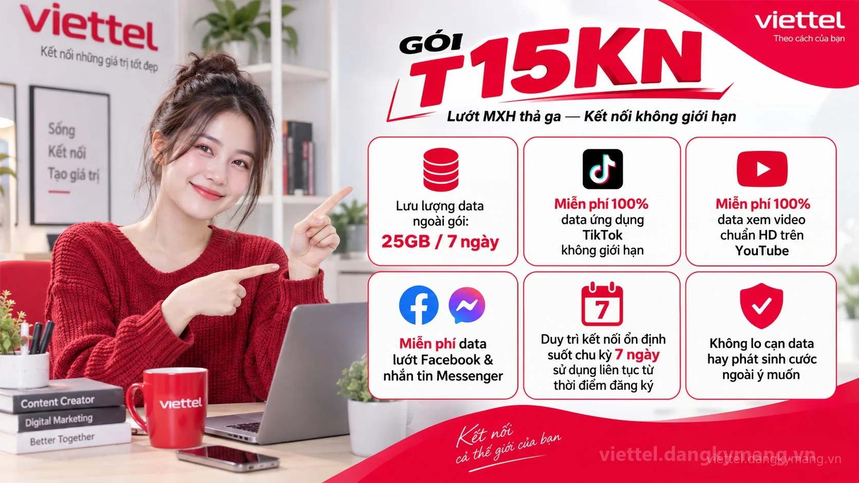 Ưu đãi nổi bật gói cước T15KN Viettel 25GB / 7 ngày tốc độ cao