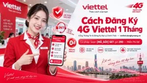 Cách Đăng Ký 4G Viettel 1 Tháng [Có Kết Quả Trong Vài Giây]