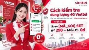 Cách kiểm tra dung lượng 4G Viettel