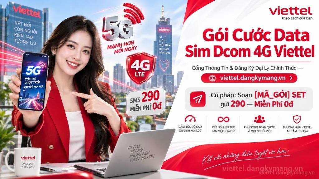 Ảnh đại diện gói cước Gói Cước Data Sim Dcom 4G Viettel [Giải Pháp Thay Thế Mới]