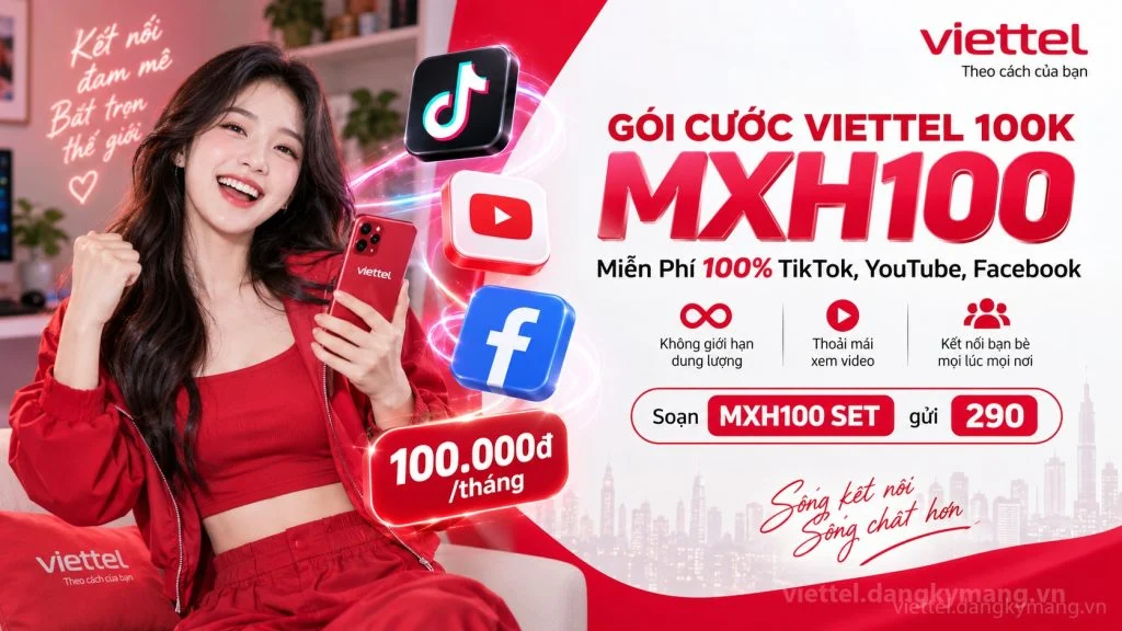 Ảnh đại diện gói cước Gói Cước Viettel 100K【MXH100 Free TikTok, YouTube, Face】